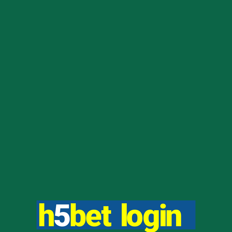 h5bet login